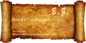 Bató Zulejka névjegykártya